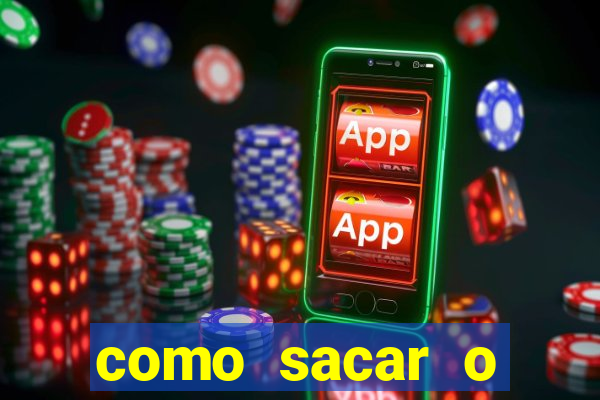 como sacar o dinheiro do jogo fortune tiger no celular